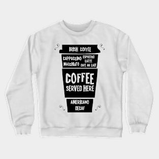 Quote coffee typography set Crewneck Sweatshirt